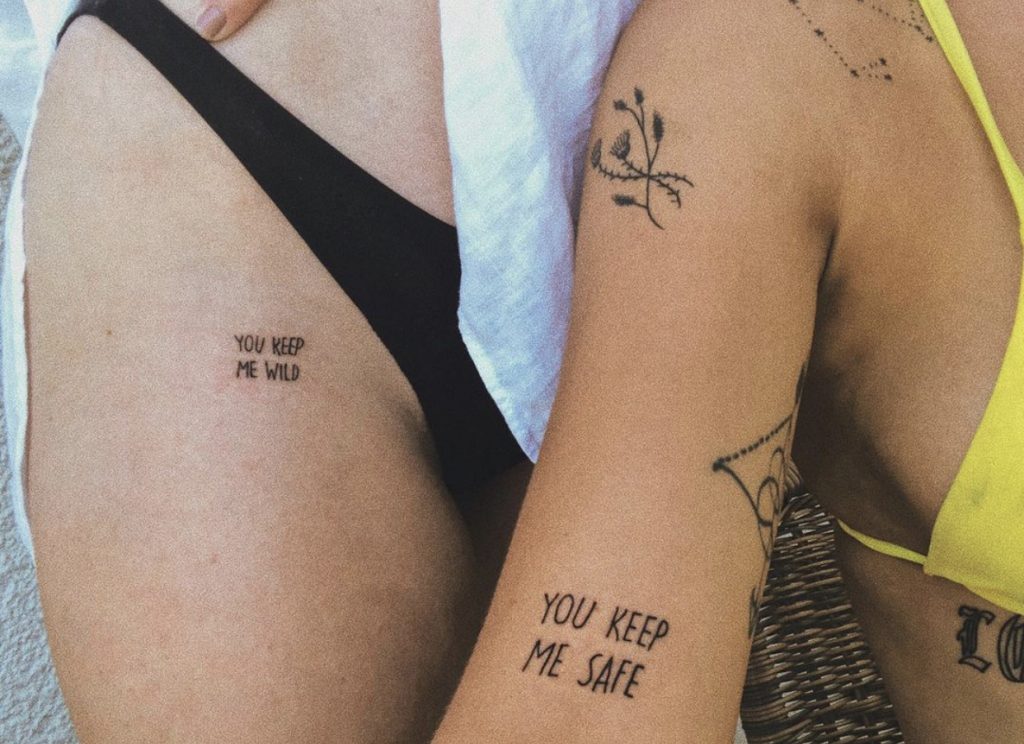 frases para tatuarme con mi mejor amiga, frases para tatuajes con mejores amigas- interpretación de los tatuajes- significado del tatuaje you keep me wild you keep me safe